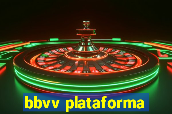 bbvv plataforma